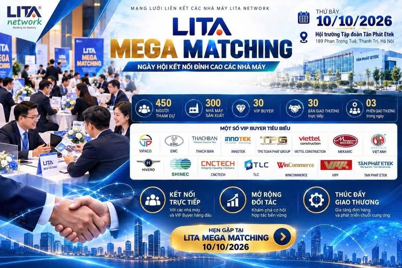CTX LOGISTICS THAM GIA LITA MEGA MATCHING - NGÀY HỘI KẾT NỐI ĐỈNH CAO CÁC NHÀ MÁY